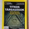 Jean-Pierre Isbouts: Titkos társaságok (National Geographic különszám) - Thumbnail Image 1