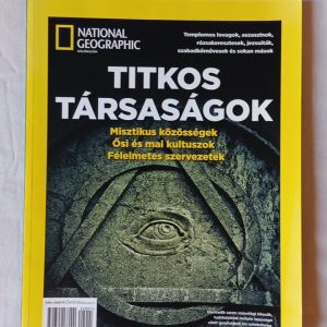Jean-Pierre Isbouts: Titkos társaságok (National Geographic különszám)