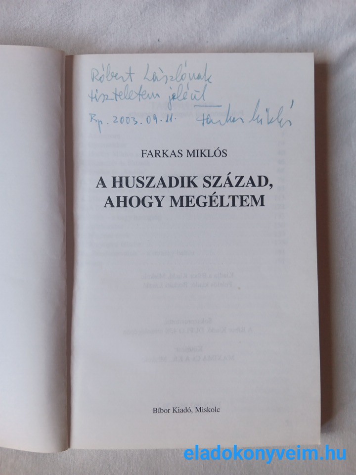 Farkas Miklós: A huszadik század, ahogy megéltem - 2. kép
