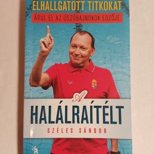 Amler Zoltán, Széles Sándor: A halálraítélt