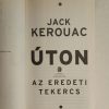 Jack Kerouac: Úton : az eredeti tekercs - Thumbnail Image 2