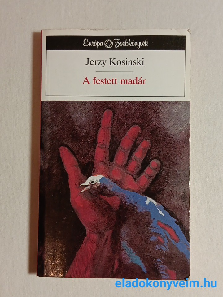 Jerzy Kosinski: A festett madár - 1. kép