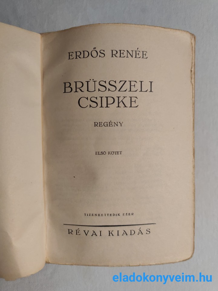 Erdős Renée: Brüsszeli csipke - 2. kép