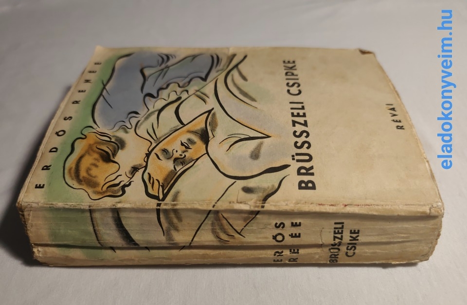 Erdős Renée: Brüsszeli csipke - 3. kép