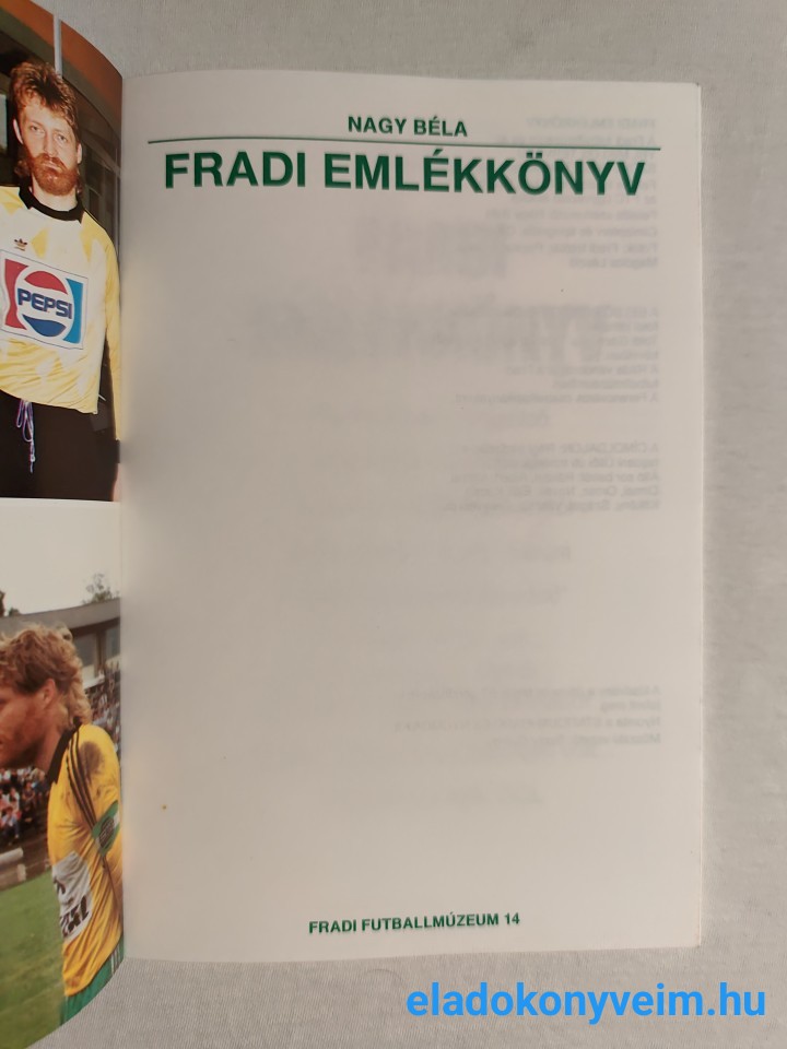 Nagy Béla: Fradi emlékkönyv - 2. kép