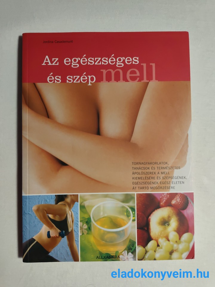 Jordina Casademunt: Az egészséges és szép mell - 1. kép