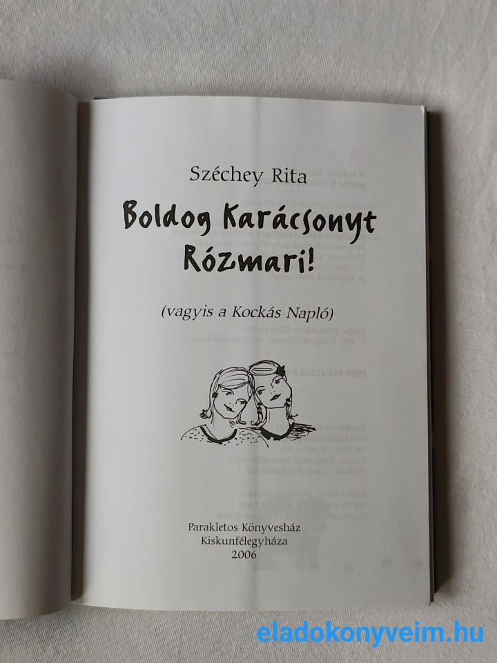 Széchey Rita: Boldog Karácsonyt, Rózmari! - 3. kép