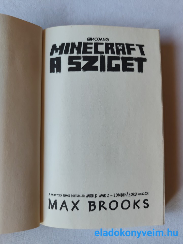 Max Brooks: Minecraft: A sziget (Minecraft regények 1.) - 2. kép