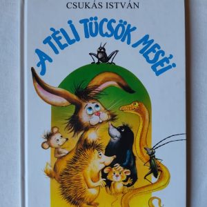 Csukás István: A téli tücsök meséi