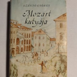 Szántó György: Mozart kutyája