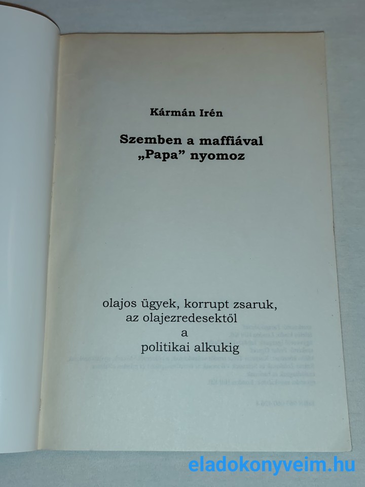 Kármán Irén: Szemben a maffiával - 2. kép