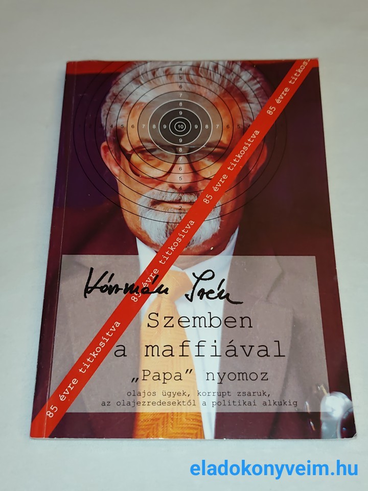 Kármán Irén: Szemben a maffiával - 1. kép