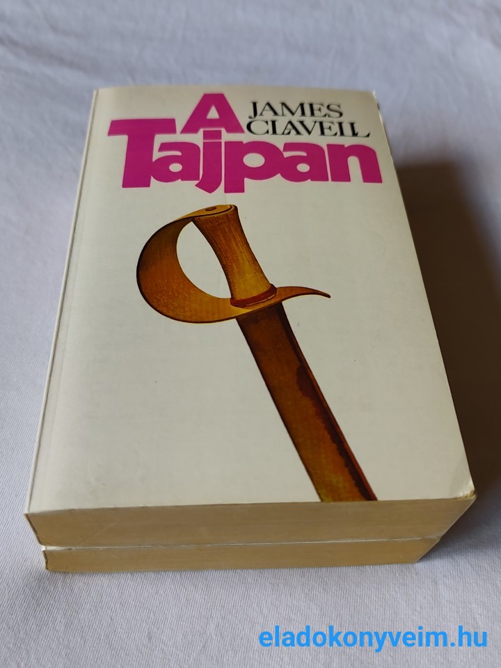 James Clavell: A Tajpan 1-2. (Ázsia-saga 2.) - 4. kép