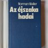 Norman Mailer: Az éjszaka hadai - Thumbnail Image 2