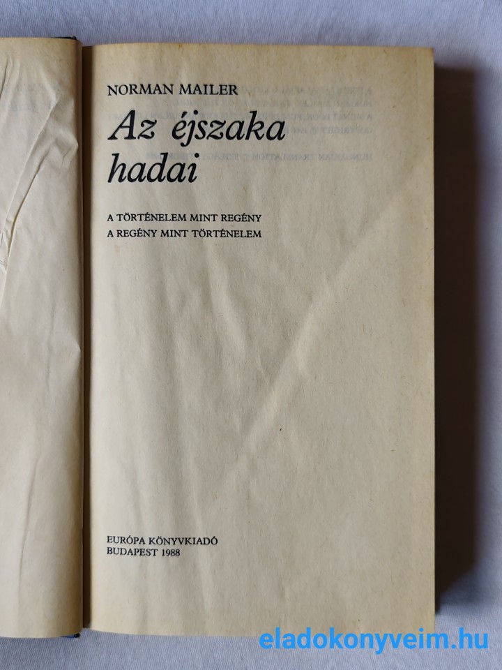 Norman Mailer: Az éjszaka hadai - 3. kép
