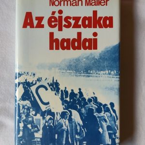 Norman Mailer: Az éjszaka hadai