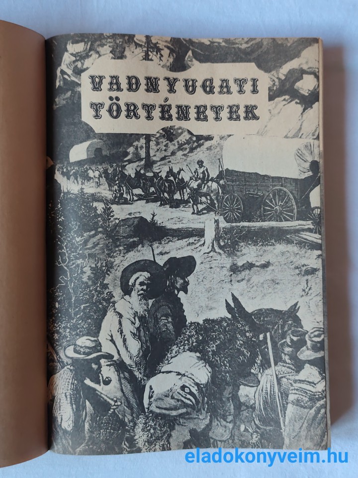 Kuczka Péter: Vadnyugati ​történetek - 2. kép