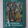 Pataki Ferenc: A tömegek évszázada - Thumbnail Image 1