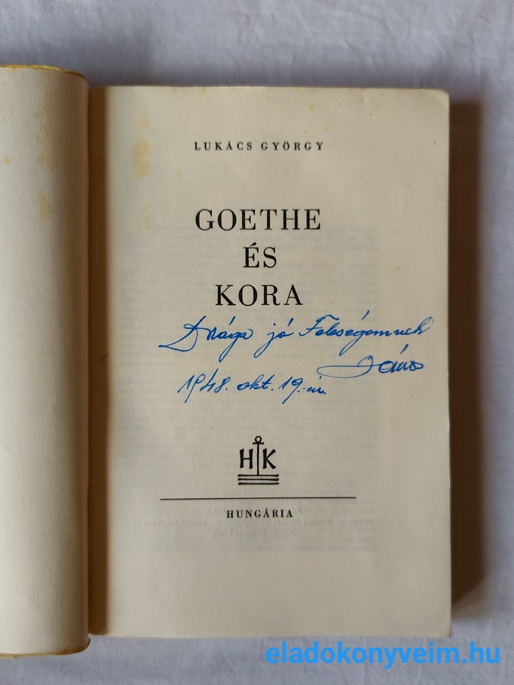 Lukács György: Goethe és kora - 2. kép