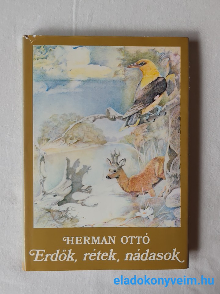 Herman Ottó: Erdők, rétek, nádasok - 1. kép