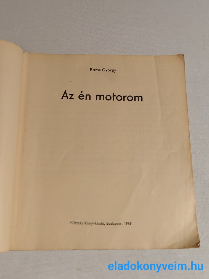 Rózsa György: Az én motorom - 11. kép