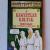 Terry Deary: A kegyetlen kelták - Thumbnail Image 1